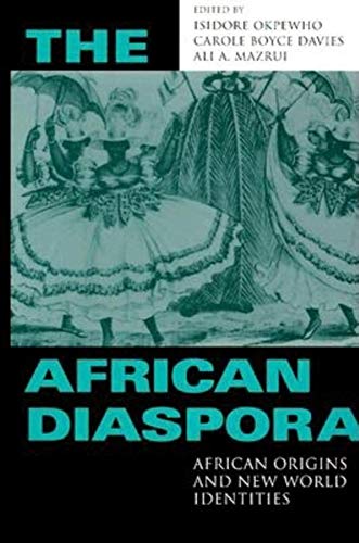 Stock image for The African Diaspora: African Origins and New World Identities for sale by HPB-Red
