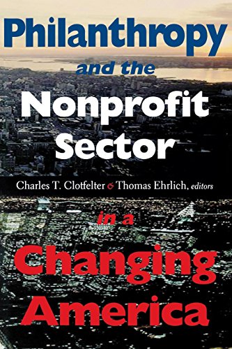 Stock image for Philanthropy and the Nonprofit Sector in a Changing America: for sale by Wonder Book