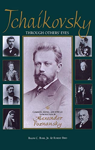 Beispielbild fr Tchaikovsky Through Others' Eyes zum Verkauf von Blackwell's