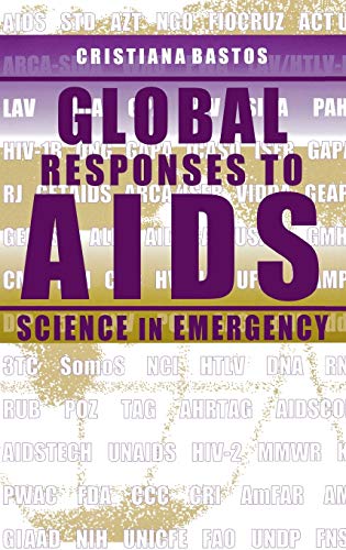 Imagen de archivo de Global Responses to AIDS: Science in Emergency a la venta por Decluttr