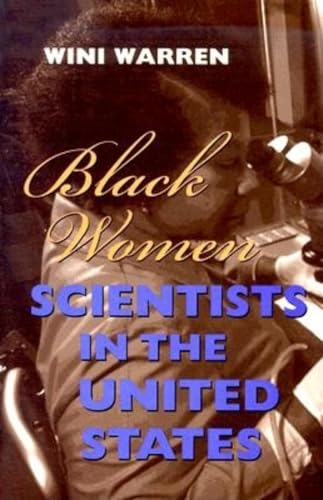 Beispielbild fr Black Women Scientists in the United States zum Verkauf von Better World Books