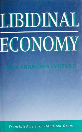 9780253336149: Libidinal Economy (Theories of Contemporary Culture)