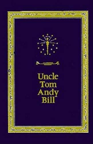 Uncle Tom Andy Bill: A Story of Bears and Indian Treasure (Library of Indiana C) (9780253336538) by Majors, Charles; Major, Charles