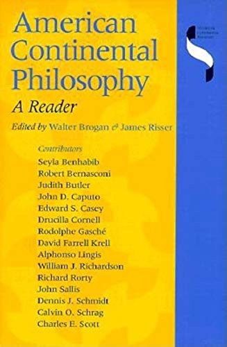 Stock image for American Continental Philosophy: A Reader (Studies in Continental Thought) for sale by THE SAINT BOOKSTORE
