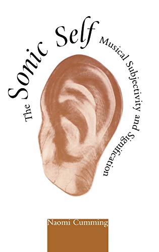 Stock image for The Sonic Self: Musical Subjectivity and Signification (Advances in Semiotics) for sale by ZBK Books