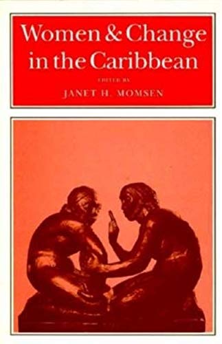 9780253338976: Women & Change in the Caribbean