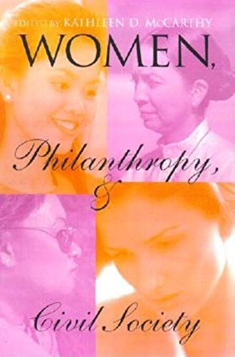 Stock image for Women, Philanthropy, and Civil Society for sale by ThriftBooks-Atlanta