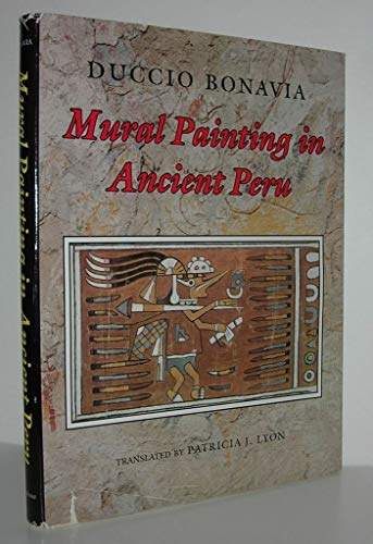 Stock image for Mural Painting in Ancient Peru for sale by Better World Books