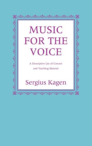 9780253339553: Music for the Voice: A Descriptive List of Concert and Teaching Material