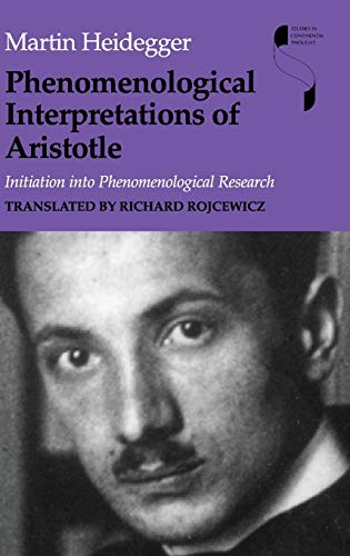 9780253339935: Phenomenological Interpretations of Aristotle: Initiation into Phenonmenological Research