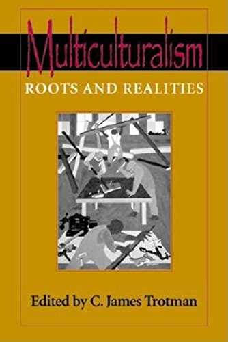 9780253340023: Multiculturalism: Roots and Realities