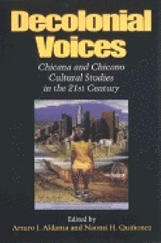 Imagen de archivo de Decolonial Voices: Chicana and Chicano Cultural Studies in the 21st Century a la venta por ThriftBooks-Atlanta