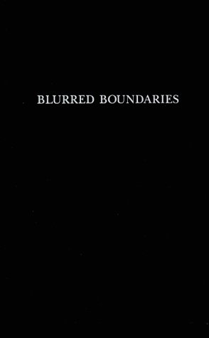 Stock image for Blurred Boundaries : Questions of Meaning in Contemporary Culture for sale by Better World Books