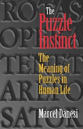 Stock image for The Puzzle Instinct: The Meaning of Puzzles in Human Life for sale by ThriftBooks-Dallas