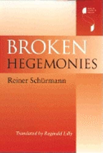 9780253341440: Broken Hegemonies (Studies in Continental Thought)