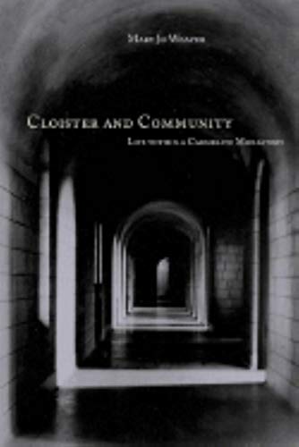 9780253341846: Cloister and Community: Life within a Carmelite Monastery