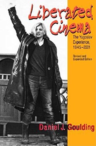 9780253342102: Liberated Cinema: The Yugoslav Experience, 1945-2001