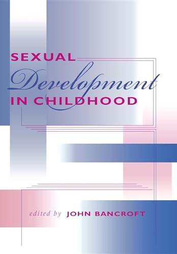 Beispielbild fr Sexual Development in Childhood zum Verkauf von Blackwell's