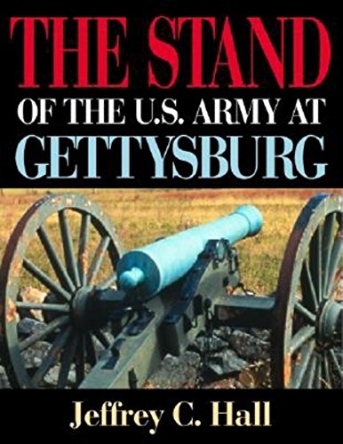 Imagen de archivo de The Stand of the U.S. Army at Gettysburg a la venta por ThriftBooks-Atlanta
