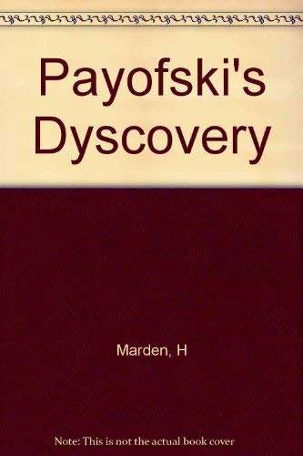 Stock image for Payofski's Dyscovery for sale by Better World Books: West