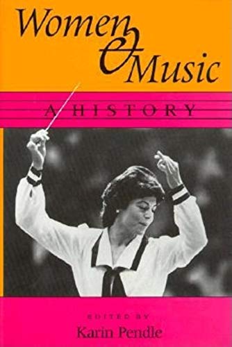 Imagen de archivo de Women and Music: a History a la venta por Booked Experiences Bookstore