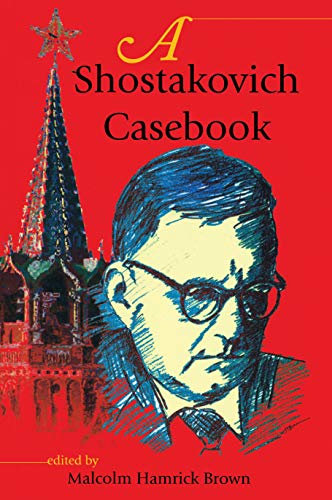 Beispielbild fr A Shostakovich Casebook zum Verkauf von Housing Works Online Bookstore