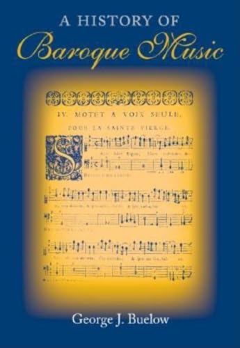 Beispielbild fr A History of Baroque Music zum Verkauf von HPB-Red