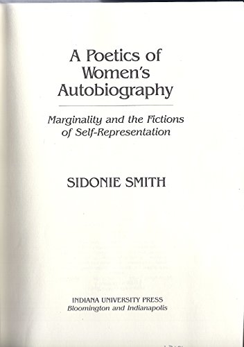 9780253345059: Poetics of Women's Autobiography: Marginality and the Fictions of Self-representation: No. 443 (A Midland Book)