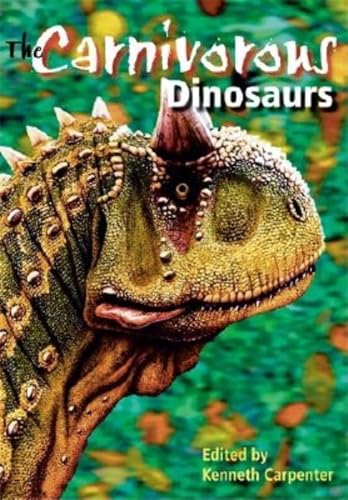 Stock image for The Carnivorous Dinosaurs for sale by Better World Books
