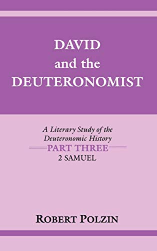 9780253345530: David And The Deuteronomist: 2 Samuel (Biblical Literature)