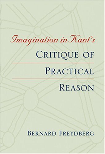 Beispielbild fr Imagination in Kant's Critique of Practical Reason (Studies in Continental Thought) zum Verkauf von THE SAINT BOOKSTORE