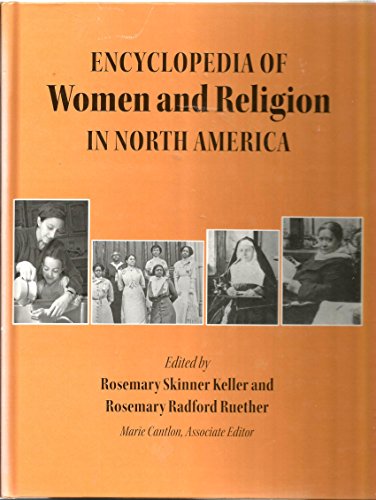 Beispielbild fr The Encyclopedia of Women and Religion in North America zum Verkauf von Better World Books