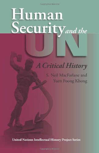 9780253347145: Human Security And the UN: A Critical History