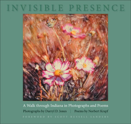 9780253347534: Invisible Presence: A Walk Through Indiana in Photographs and Poems (Quarry Books)