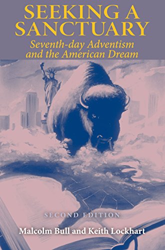 9780253347640: Seeking a Sanctuary: Seventh-day Adventism and the American Dream