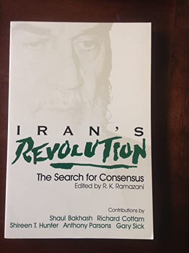 9780253347961: Iran's Revolution: The Search for Consensus