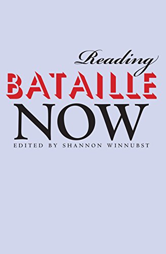 9780253348227: Reading Bataille Now