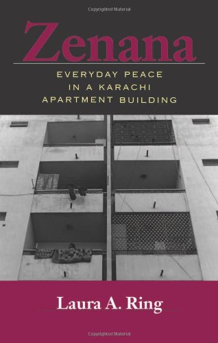 Stock image for Zenana: Everyday Peace in a Karachi Apartment Building for sale by ThriftBooks-Dallas
