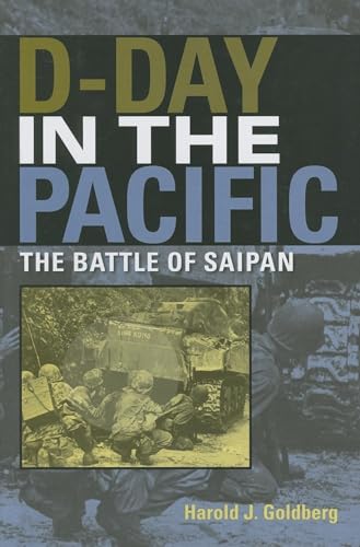 Beispielbild fr D-Day in the Pacific : The Battle of Saipan zum Verkauf von Better World Books