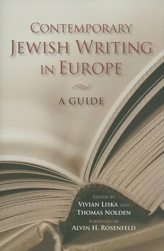 Imagen de archivo de Contemporary Jewish Writing in Europe: A Guide (Jewish Literature and Culture) a la venta por Midtown Scholar Bookstore