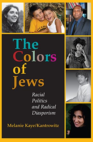 9780253349026: The Colors of Jews: Racial Politics and Radical Diasporism