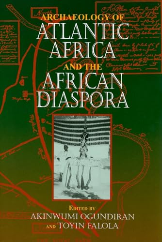 9780253349194: Archaeology of Atlantic Africa and the African Diaspora