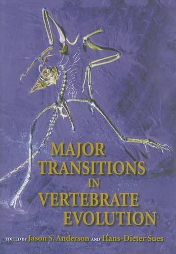 Stock image for Major Transitions in Vertebrate Evolution for sale by Book Bear