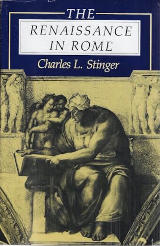 The Renaissance in Rome - Stinger, Charles L.