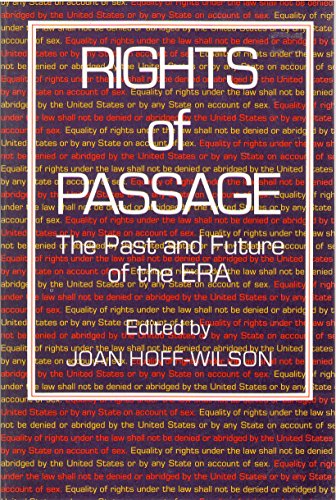 Beispielbild fr Rights of Passage : The Past and Future of the ERA zum Verkauf von Better World Books