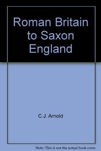 Imagen de archivo de Roman Britain to Saxon England a la venta por Wonder Book