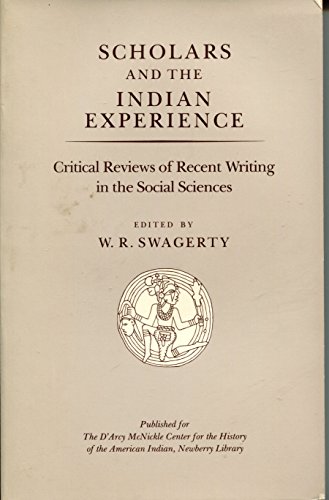 Beispielbild fr Scholars and the Indian Experience Critical Reviews of Recent Writings in the Social Sciences zum Verkauf von COLLINS BOOKS