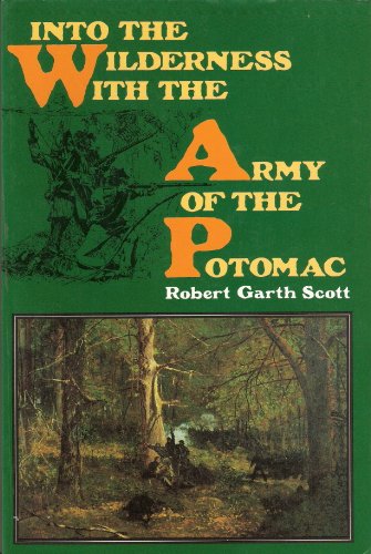 9780253351272: Into the Wilderness with the Army of the Potomac