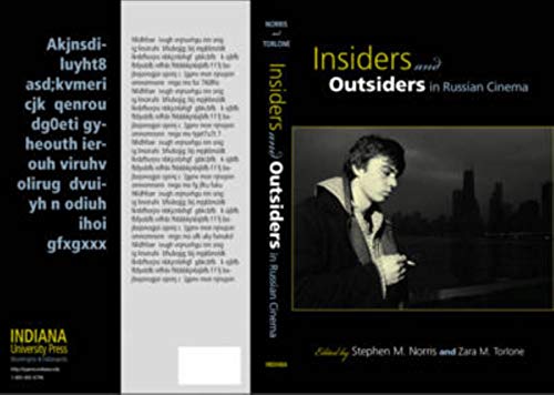 9780253351456: Insiders and Outsiders in Russian Cinema