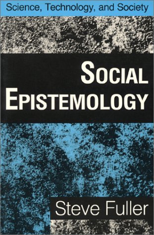 Beispielbild fr Social Epistemology zum Verkauf von Better World Books